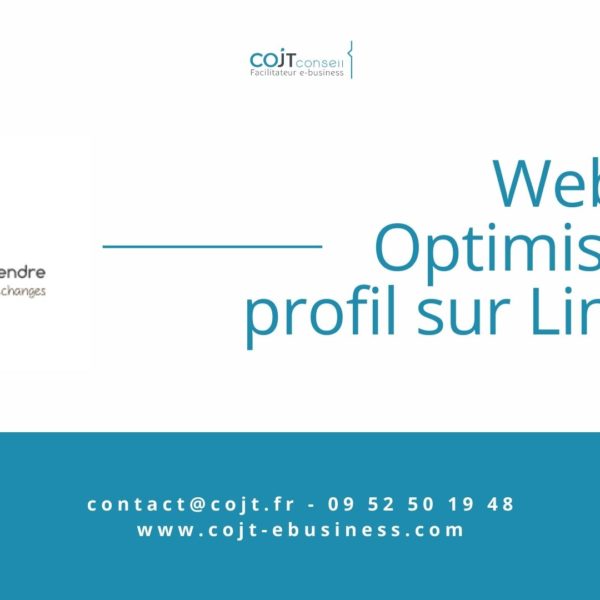 Optimiser son profil LinkedIn - tourcoing entreprendre
